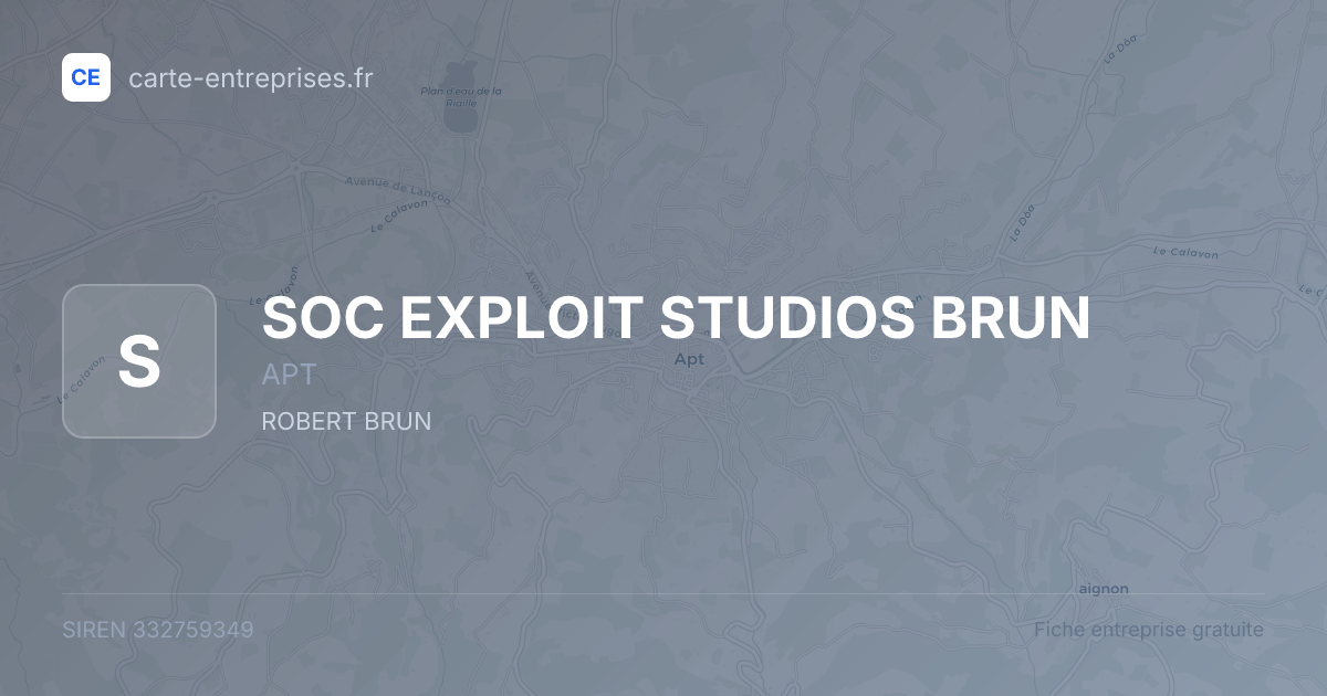 SOC EXPLOIT STUDIOS BRUN — 332759349 — fiche entreprise