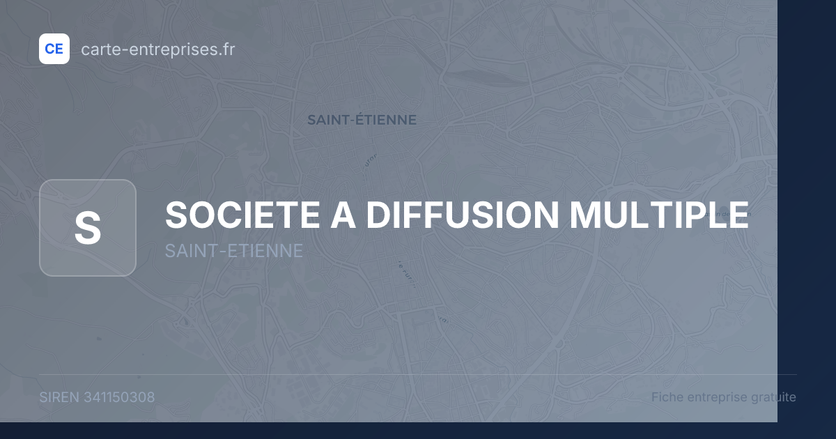 SOCIETE A DIFFUSION MULTIPLE — 341150308 — fiche entreprise