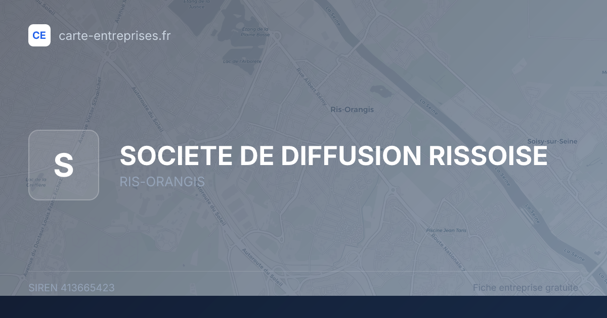 SOCIETE DE DIFFUSION RISSOISE — 413665423 — fiche entreprise
