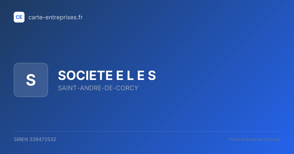 SOCIETE E L E S — 339472532 — fiche entreprise