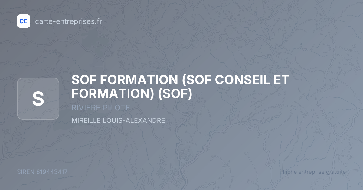 SOF FORMATION (SOF CONSEIL ET FORMATION) (SOF) — 819443417 — fiche entreprise