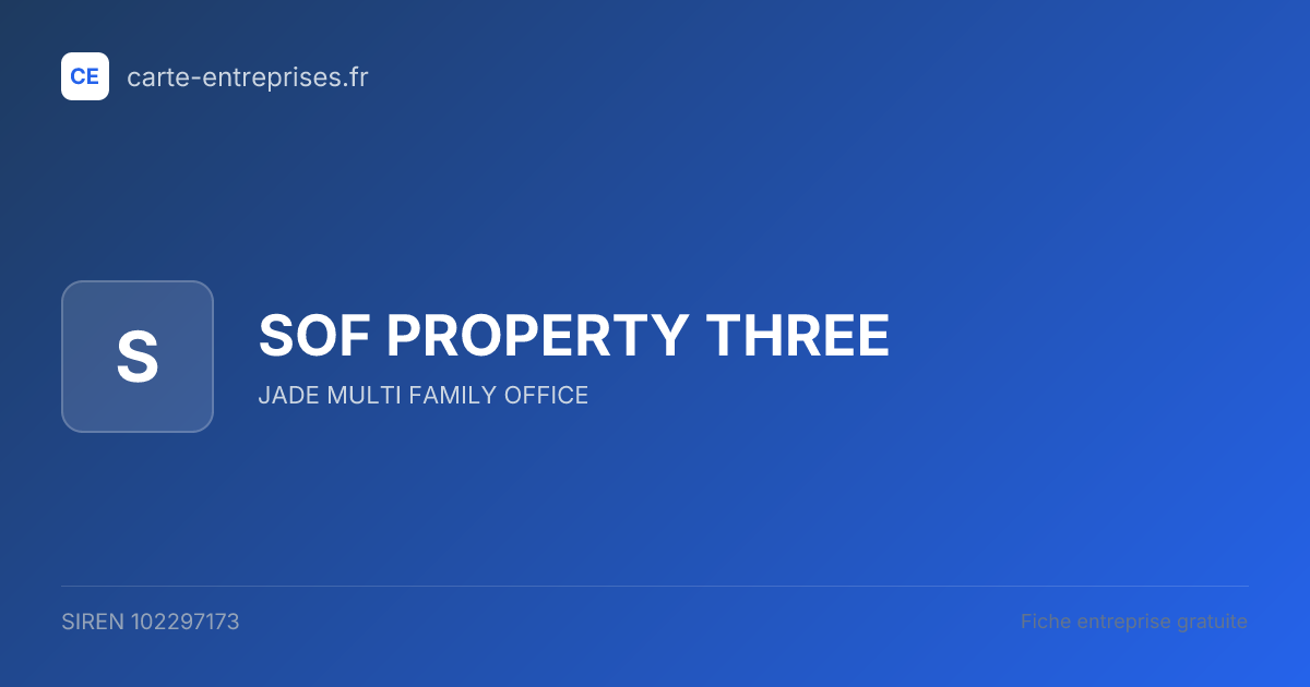 SOF PROPERTY THREE — 102297173 — fiche entreprise