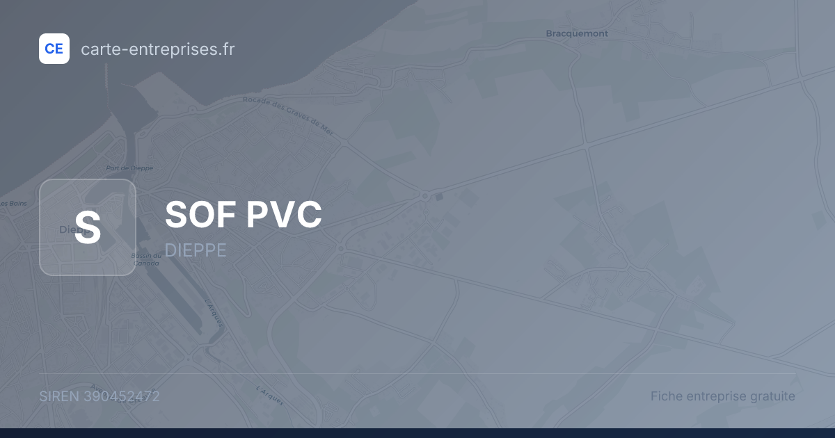 SOF PVC — 390452472 — fiche entreprise