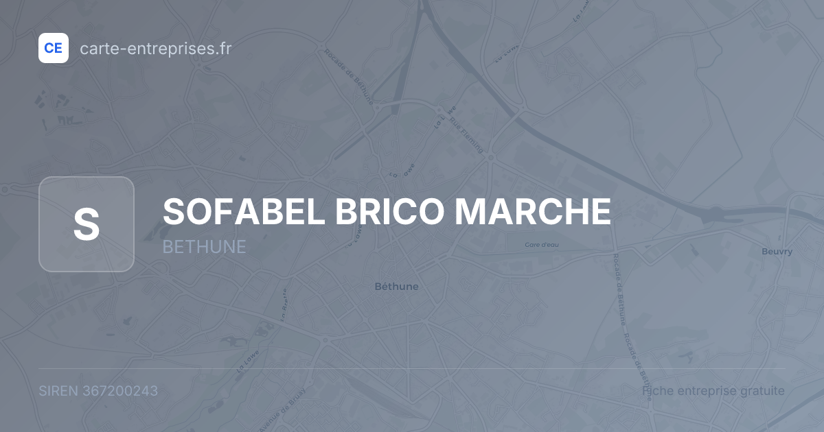 SOFABEL BRICO MARCHE — 367200243 — fiche entreprise