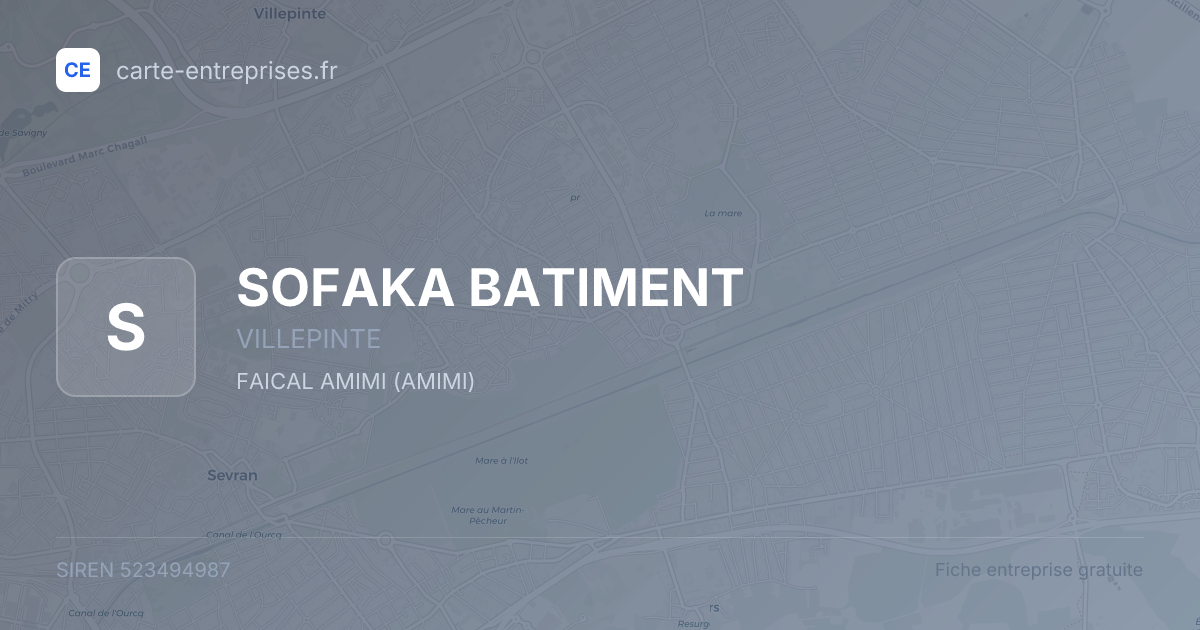 SOFAKA BATIMENT — 523494987 — fiche entreprise