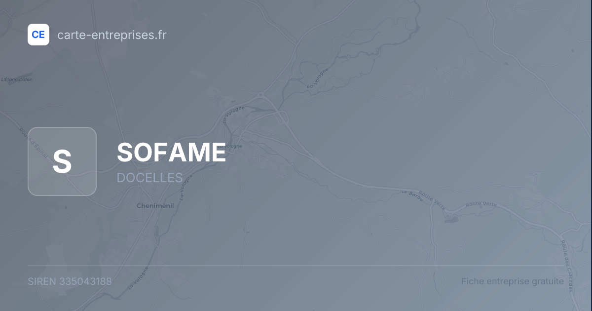 SOFAME — 335043188 — fiche entreprise