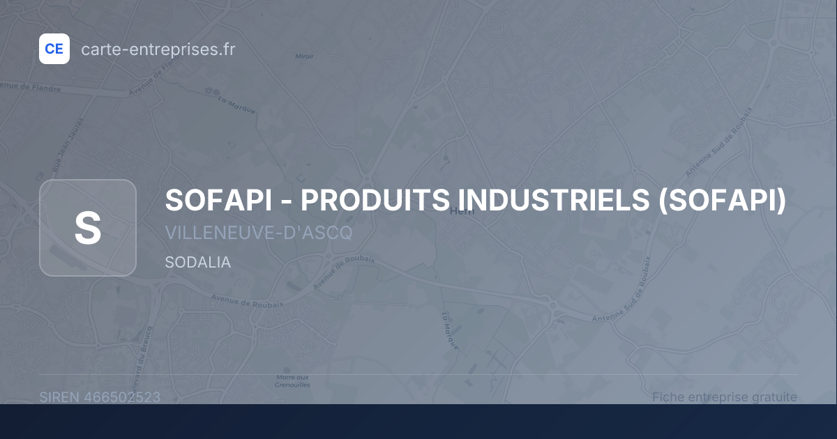 SOFAPI - PRODUITS INDUSTRIELS (SOFAPI) — 466502523 — fiche entreprise