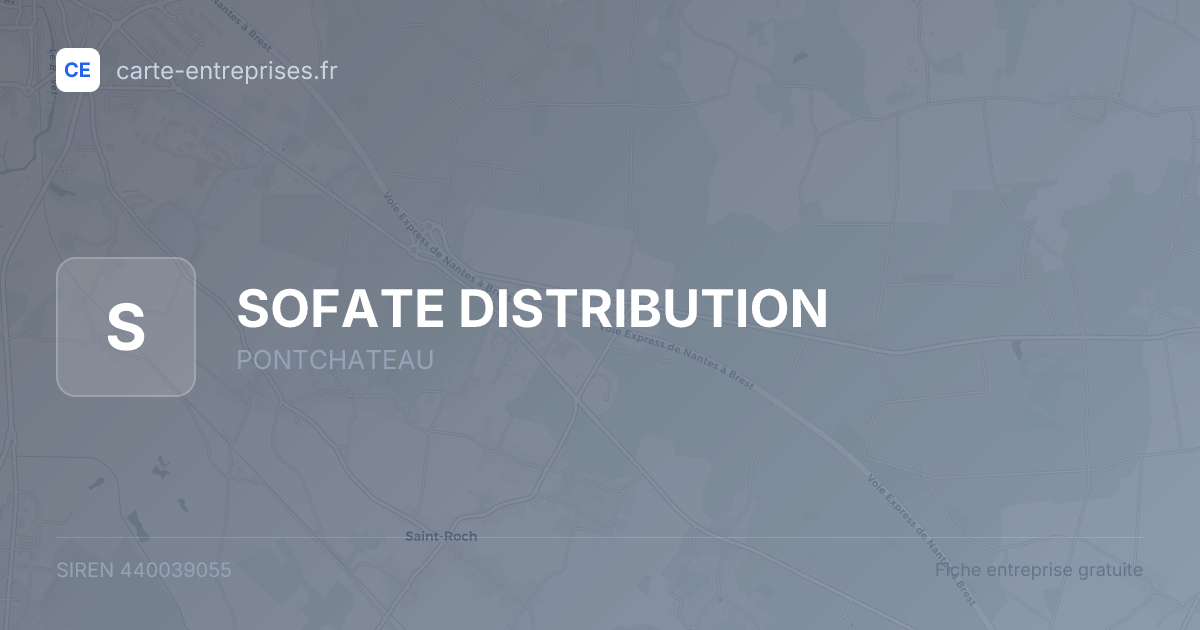 SOFATE DISTRIBUTION — 440039055 — fiche entreprise