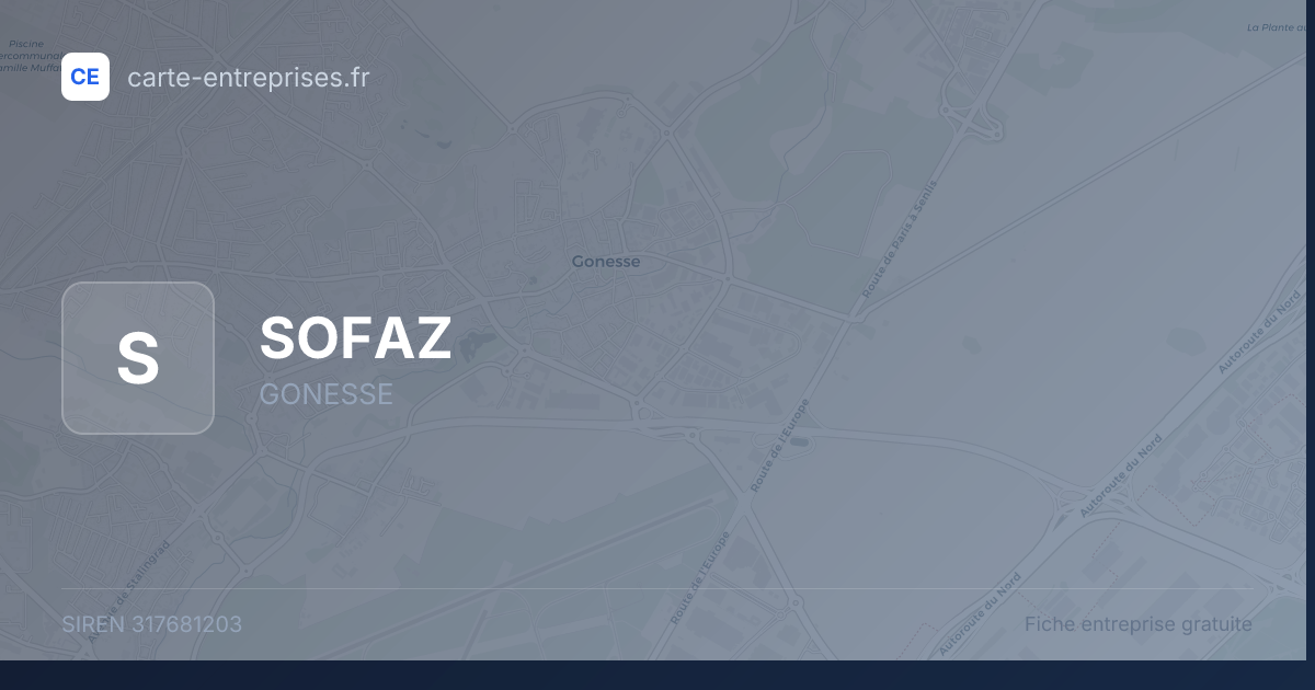 SOFAZ — 317681203 — fiche entreprise