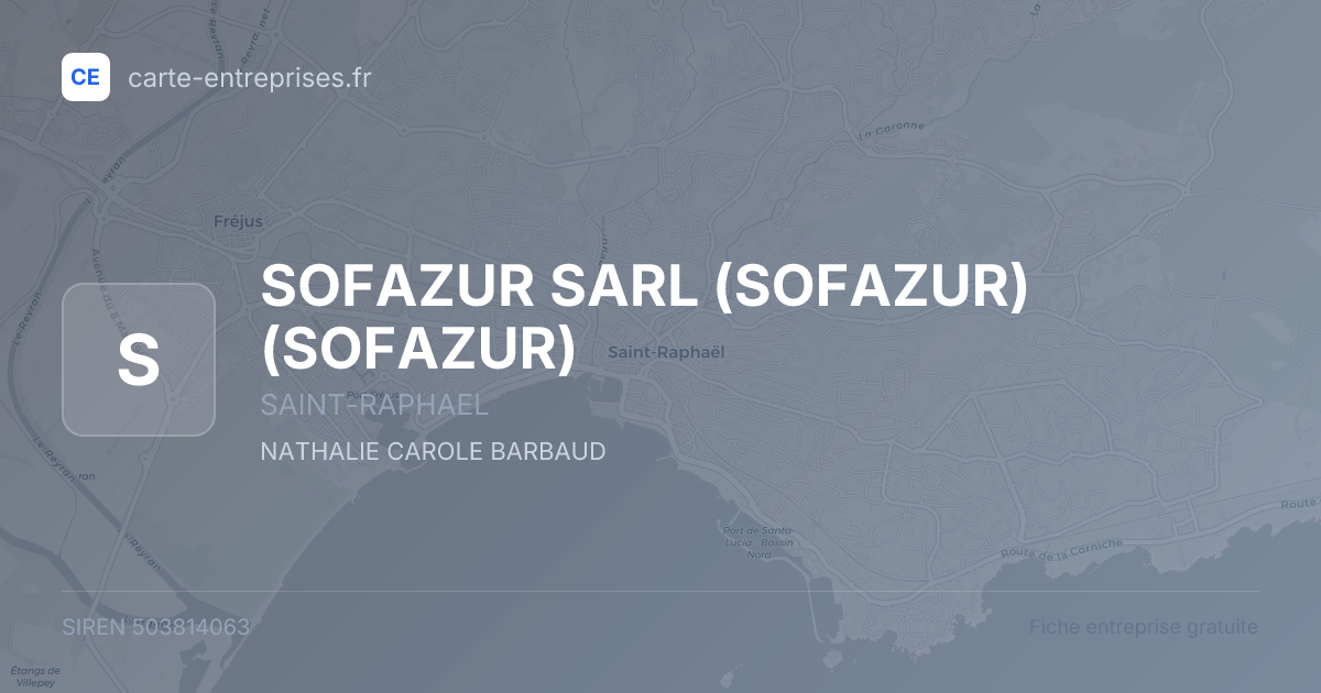 SOFAZUR SARL (SOFAZUR) (SOFAZUR) — 503814063 — fiche entreprise