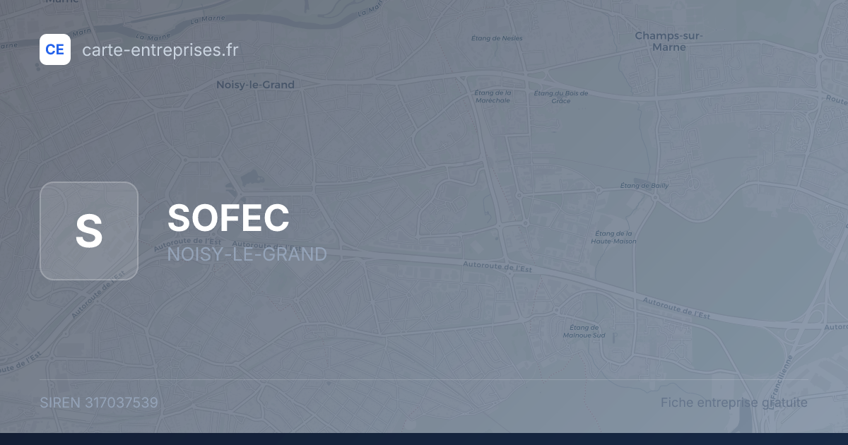 SOFEC — 317037539 — fiche entreprise