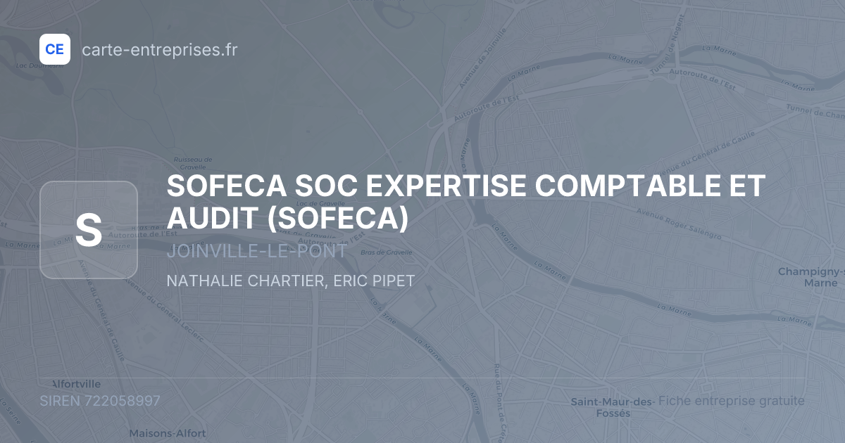 SOFECA SOC EXPERTISE COMPTABLE ET AUDIT (SOFECA) — 722058997 — fiche entreprise