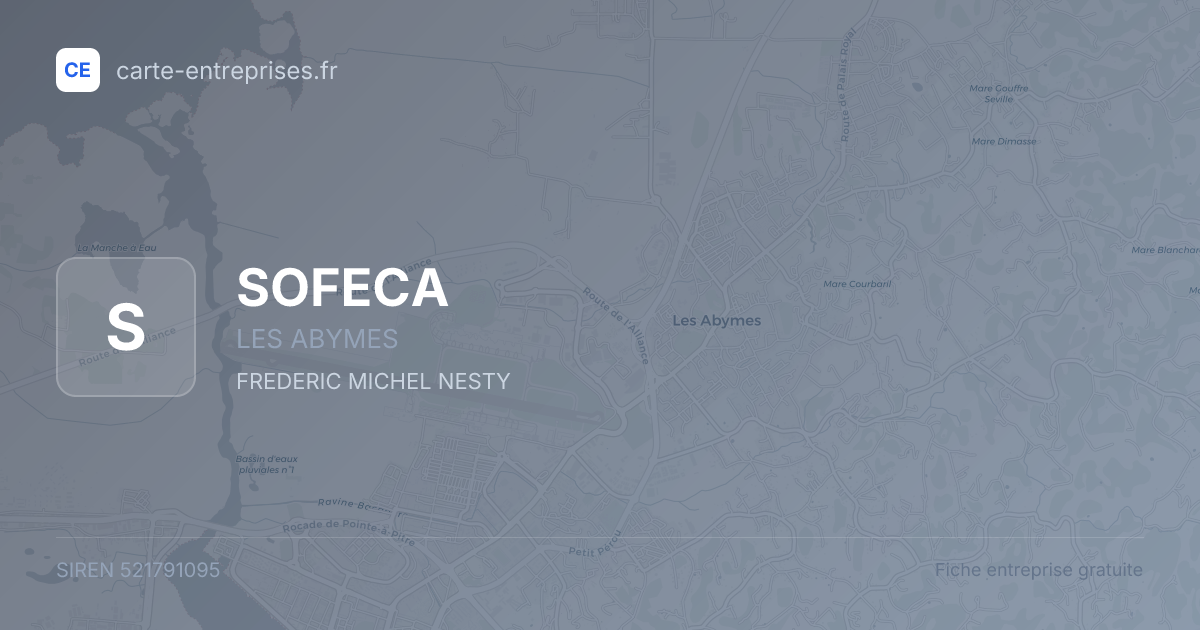 SOFECA — 521791095 — fiche entreprise