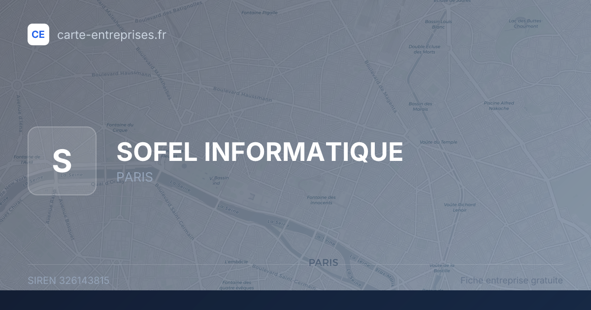 SOFEL INFORMATIQUE — 326143815 — fiche entreprise