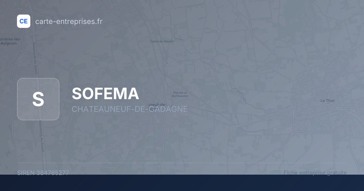 SOFEMA — 384765277 — fiche entreprise