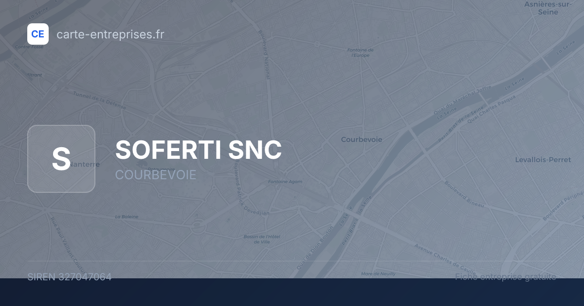 SOFERTI SNC — 327047064 — fiche entreprise
