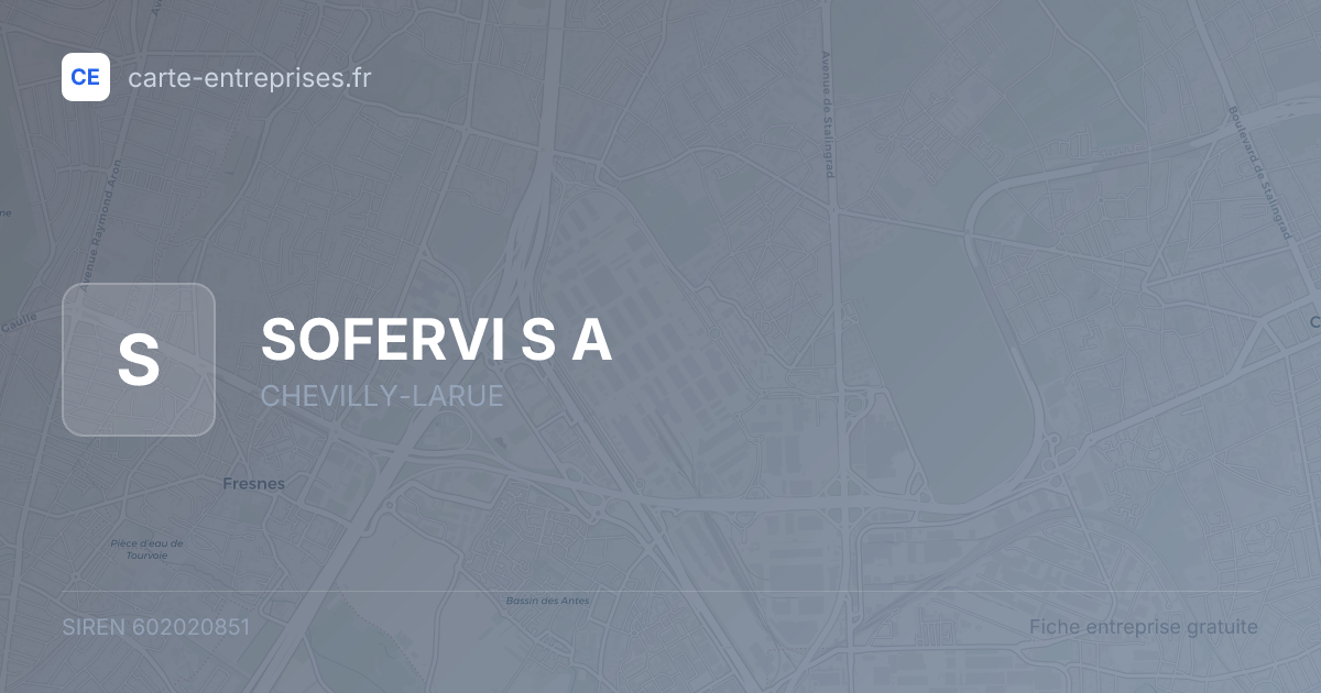 SOFERVI S A — 602020851 — fiche entreprise