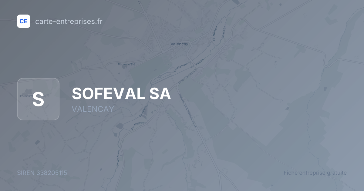 SOFEVAL SA — 338205115 — fiche entreprise