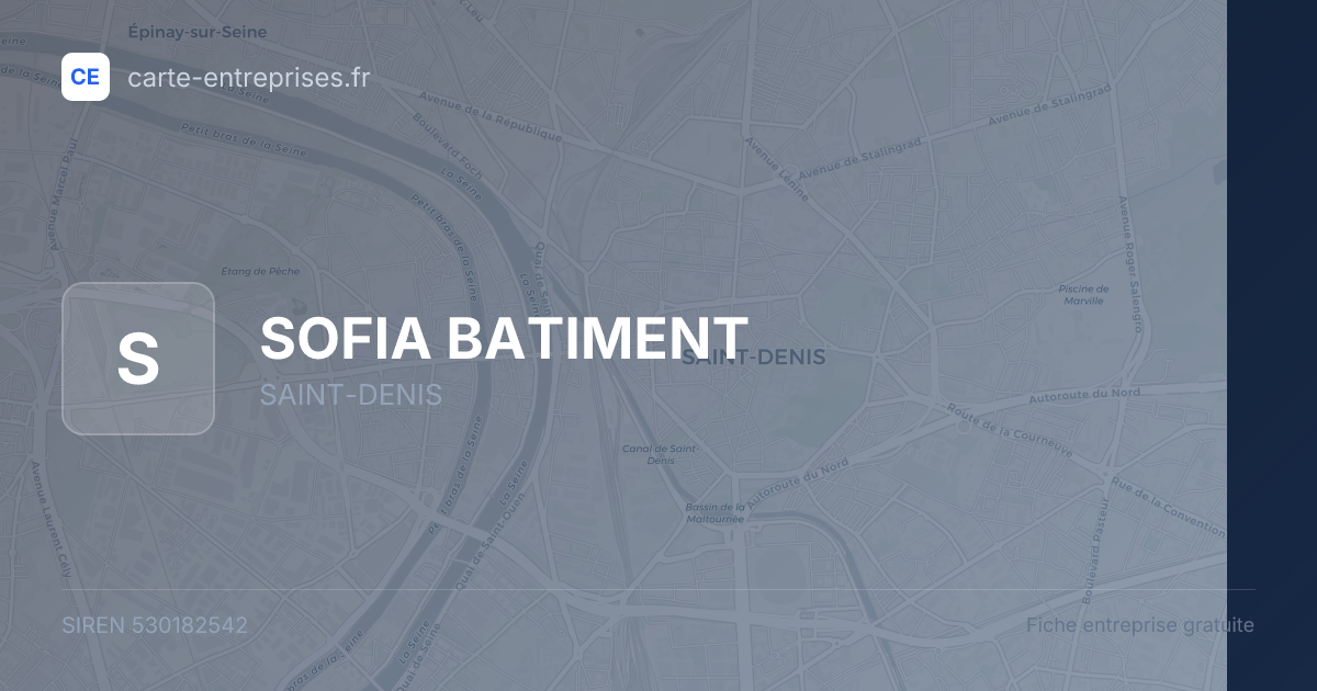 SOFIA BATIMENT — 530182542 — fiche entreprise