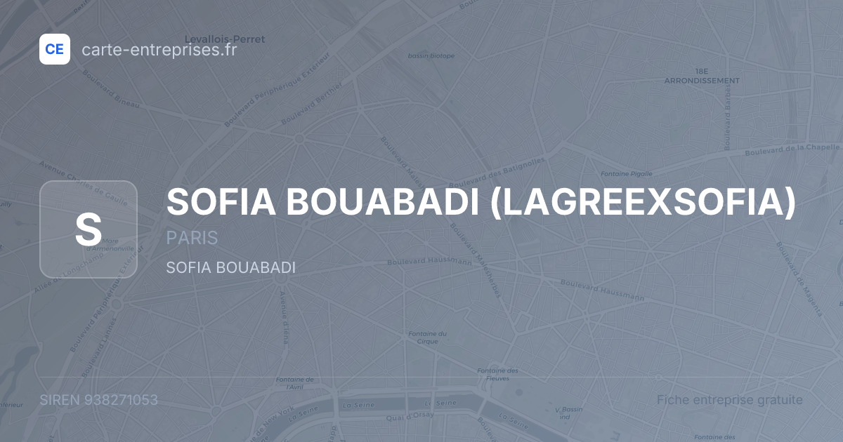SOFIA BOUABADI (LAGREEXSOFIA) — 938271053 — fiche entreprise