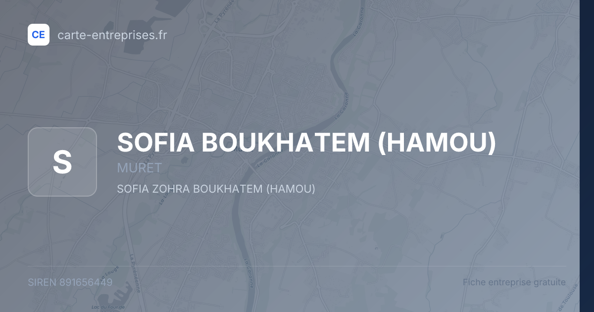 SOFIA BOUKHATEM (HAMOU) — 891656449 — fiche entreprise