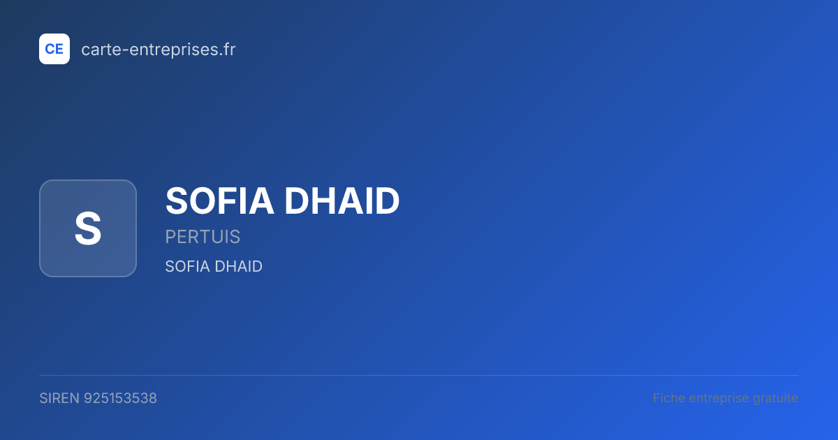 SOFIA DHAID — 925153538 — fiche entreprise