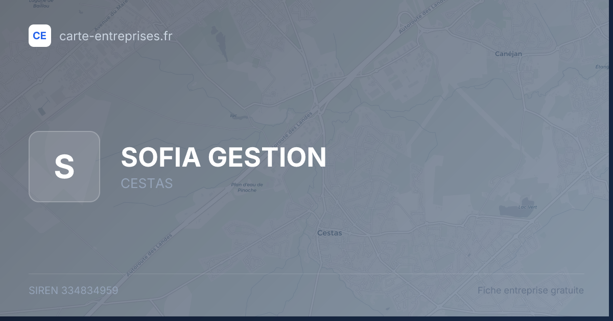 SOFIA GESTION — 334834959 — fiche entreprise