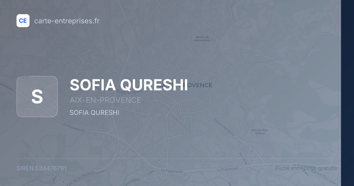 SOFIA QURESHI — 534476791 — fiche entreprise