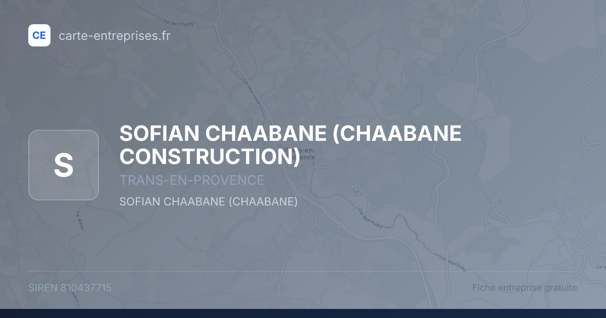 SOFIAN CHAABANE (CHAABANE CONSTRUCTION) — 810437715 — fiche entreprise