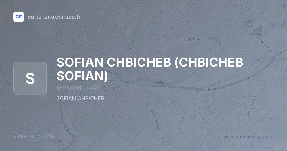 SOFIAN CHBICHEB (CHBICHEB SOFIAN) — 850033705 — fiche entreprise