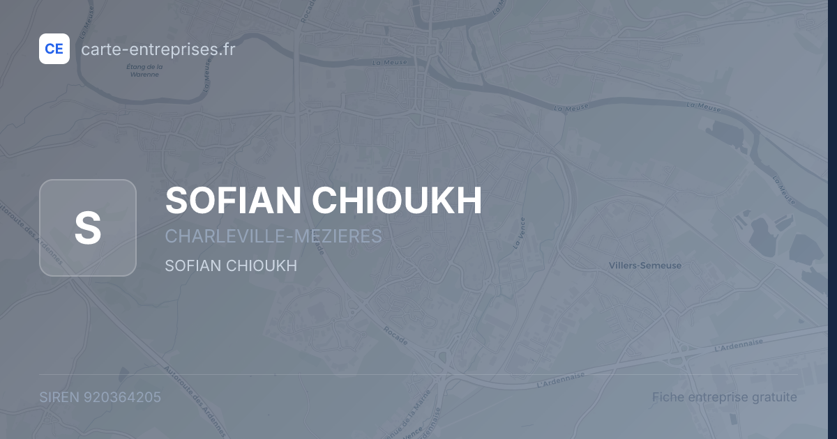 SOFIAN CHIOUKH — 920364205 — fiche entreprise
