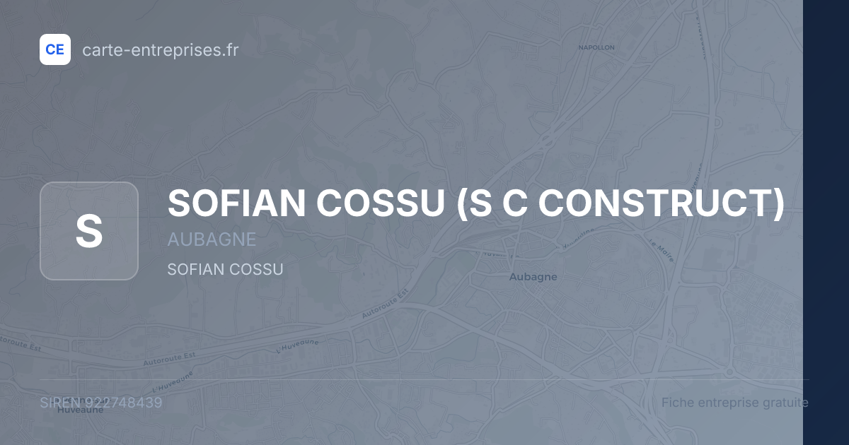 SOFIAN COSSU (S C CONSTRUCT) — 922748439 — fiche entreprise