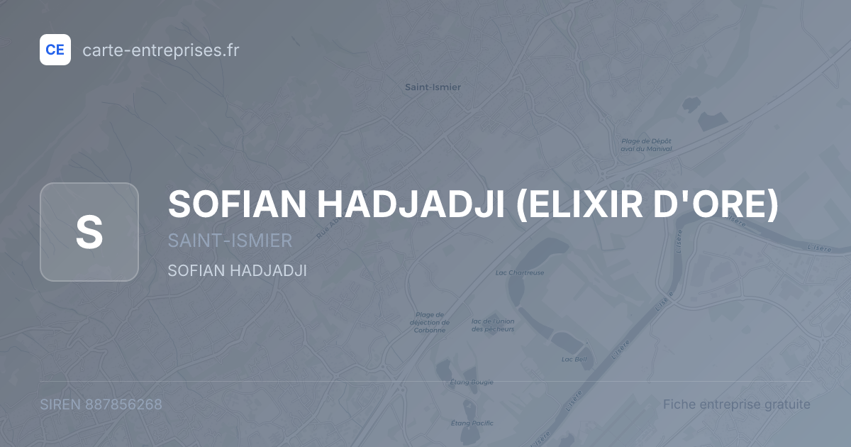 SOFIAN HADJADJI (ELIXIR D'ORE) — 887856268 — fiche entreprise