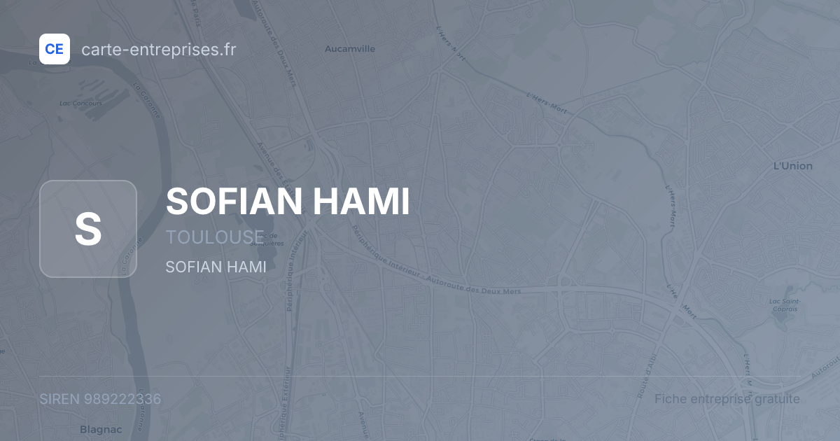 SOFIAN HAMI — 989222336 — fiche entreprise
