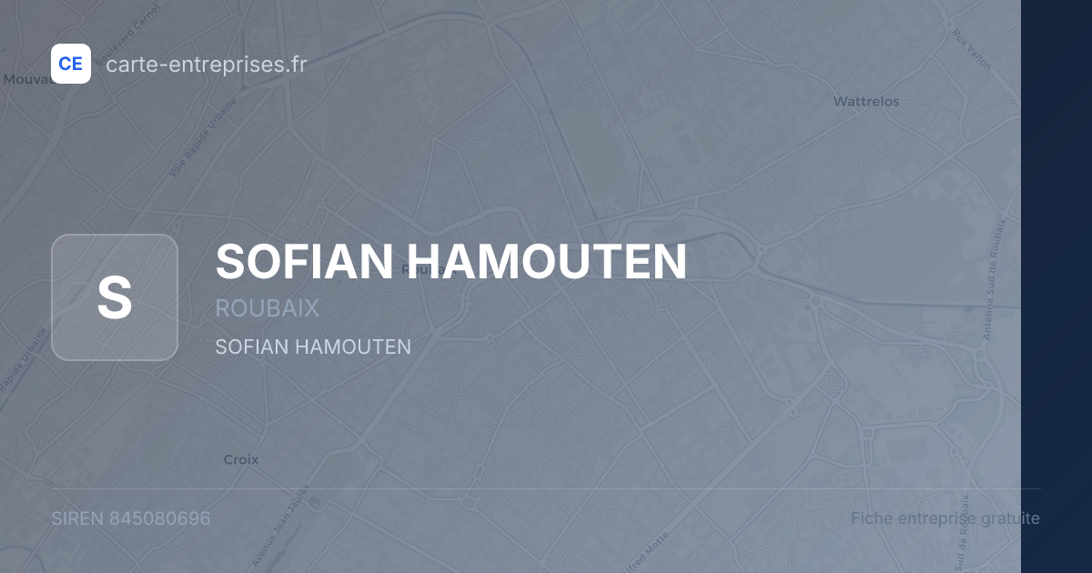 SOFIAN HAMOUTEN — 845080696 — fiche entreprise