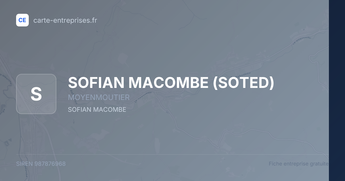 SOFIAN MACOMBE (SOTED) — 987876968 — fiche entreprise