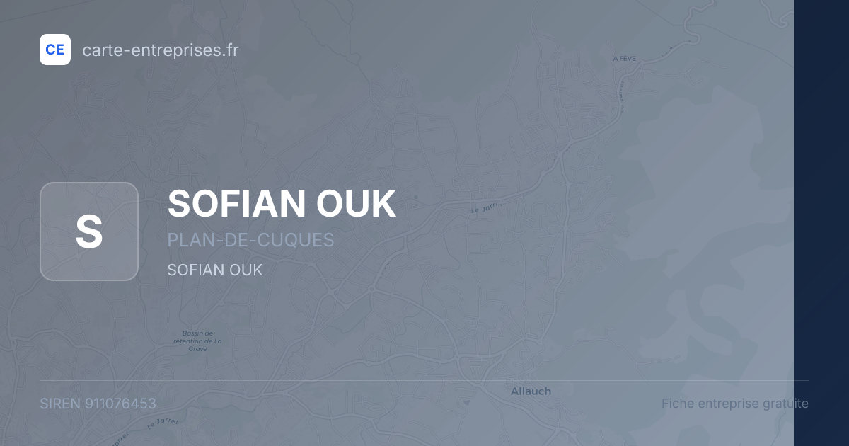 SOFIAN OUK — 911076453 — fiche entreprise