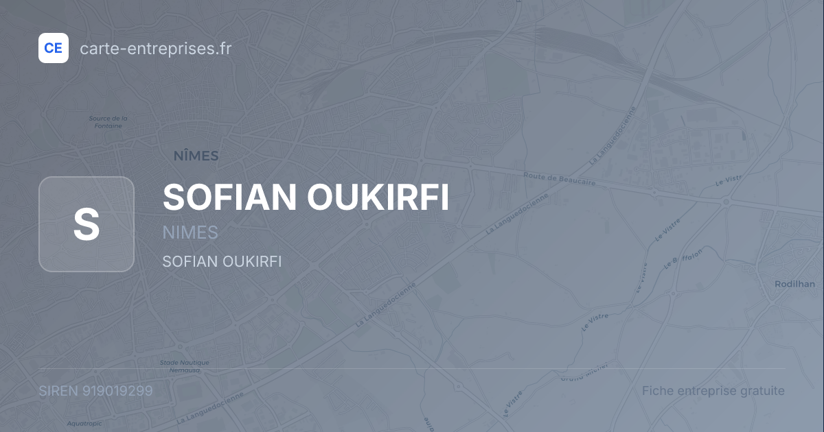 SOFIAN OUKIRFI — 919019299 — fiche entreprise