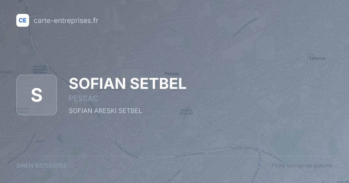 SOFIAN SETBEL — 937569952 — fiche entreprise