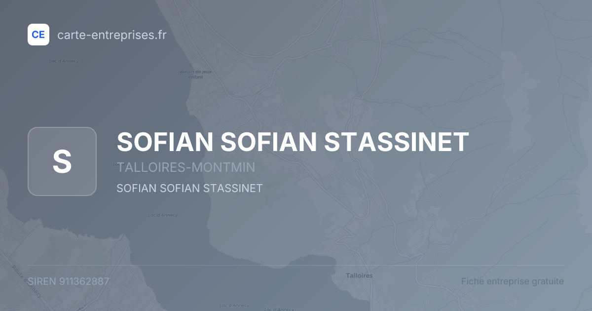 SOFIAN SOFIAN STASSINET — 911362887 — fiche entreprise