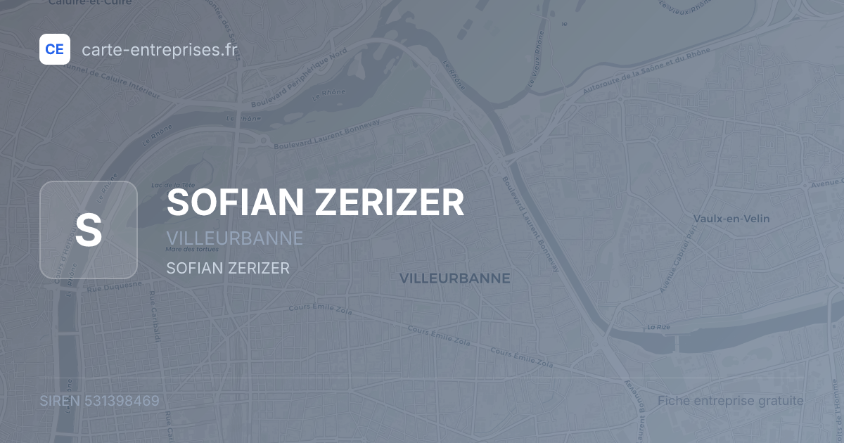 SOFIAN ZERIZER — 531398469 — fiche entreprise