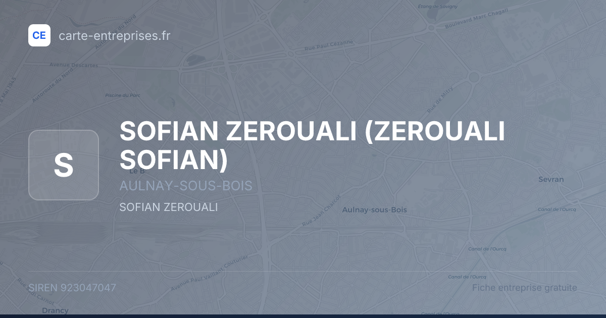 SOFIAN ZEROUALI (ZEROUALI SOFIAN) — 923047047 — fiche entreprise