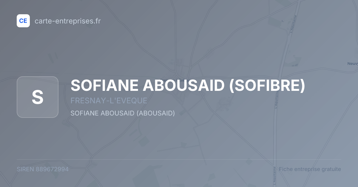 SOFIANE ABOUSAID (SOFIBRE) — 889672994 — fiche entreprise