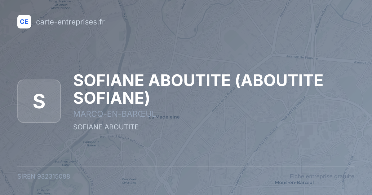 SOFIANE ABOUTITE (ABOUTITE SOFIANE) — 932315088 — fiche entreprise