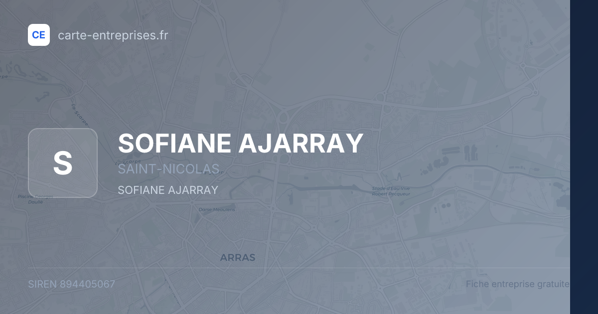SOFIANE AJARRAY — 894405067 — fiche entreprise