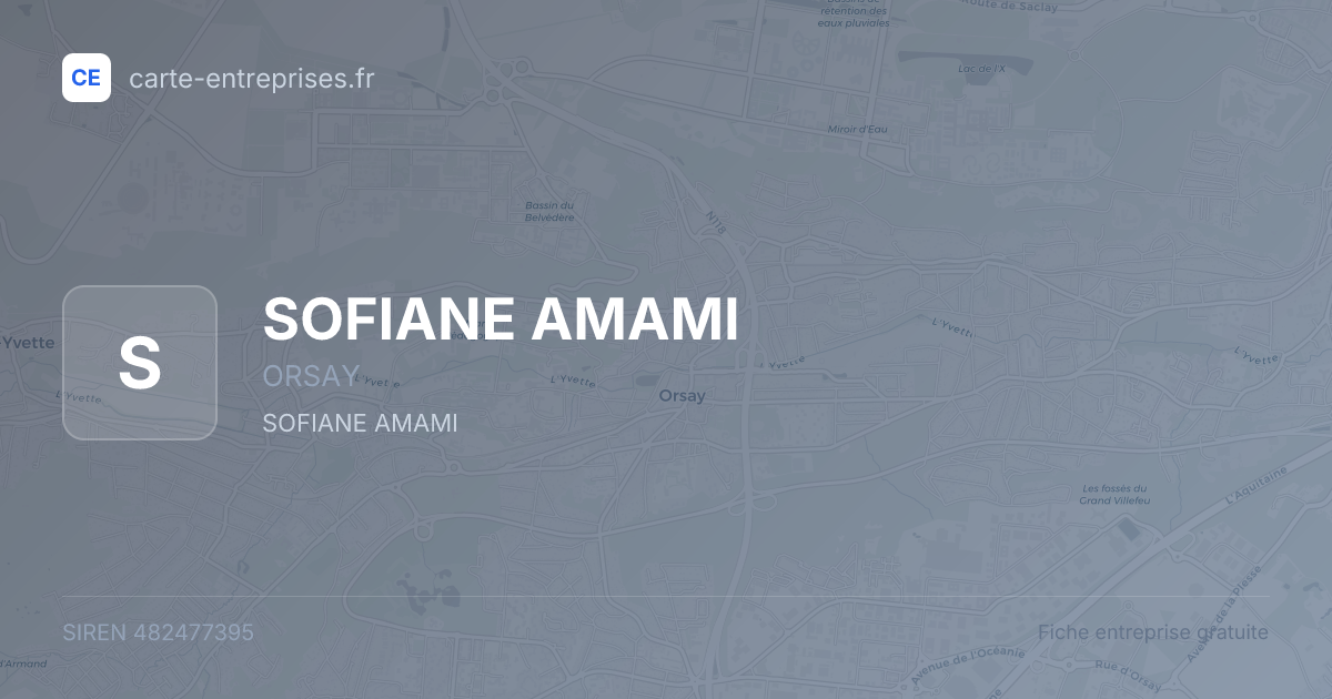 SOFIANE AMAMI — 482477395 — fiche entreprise