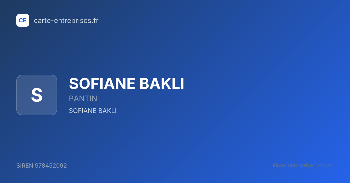 SOFIANE BAKLI — 978452092 — fiche entreprise