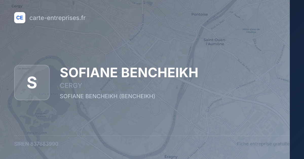 SOFIANE BENCHEIKH — 837883990 — fiche entreprise