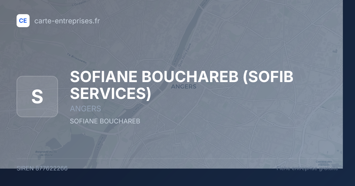SOFIANE BOUCHAREB (SOFIB SERVICES) — 877622266 — fiche entreprise