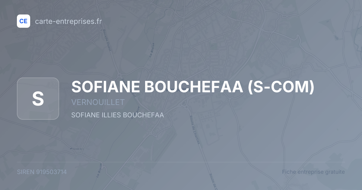 SOFIANE BOUCHEFAA (S-COM) — 919503714 — fiche entreprise
